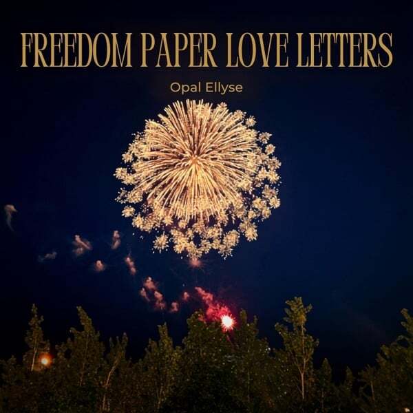 Cover art for Freedom Paper Love Letters